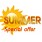 SUMMER OFFERS
